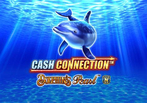 Cash connection dolphins pearl kostenlos spielen  Bonus funds + spin winnings are separate to cash funds and subject to 35x wagering requirement